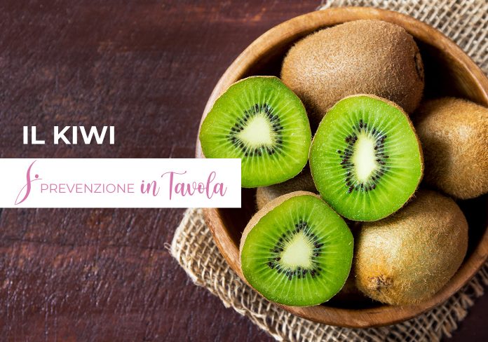 I kiwi. La prevenzione in tavola
